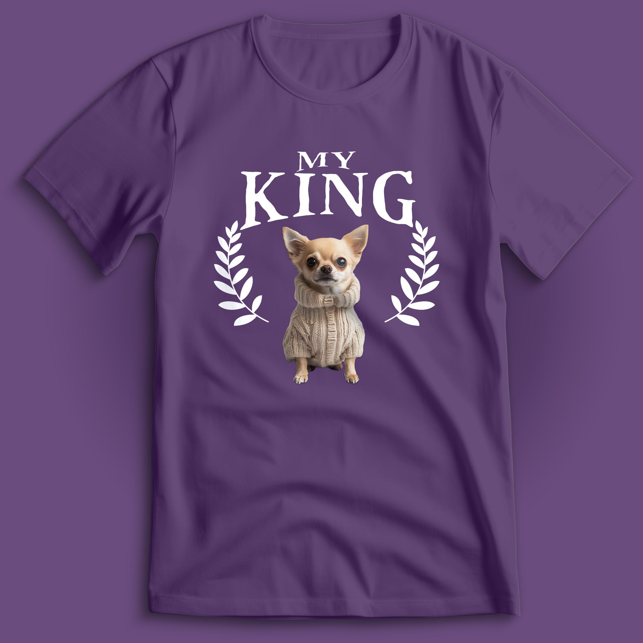 Chihuahua My King T-Shirt