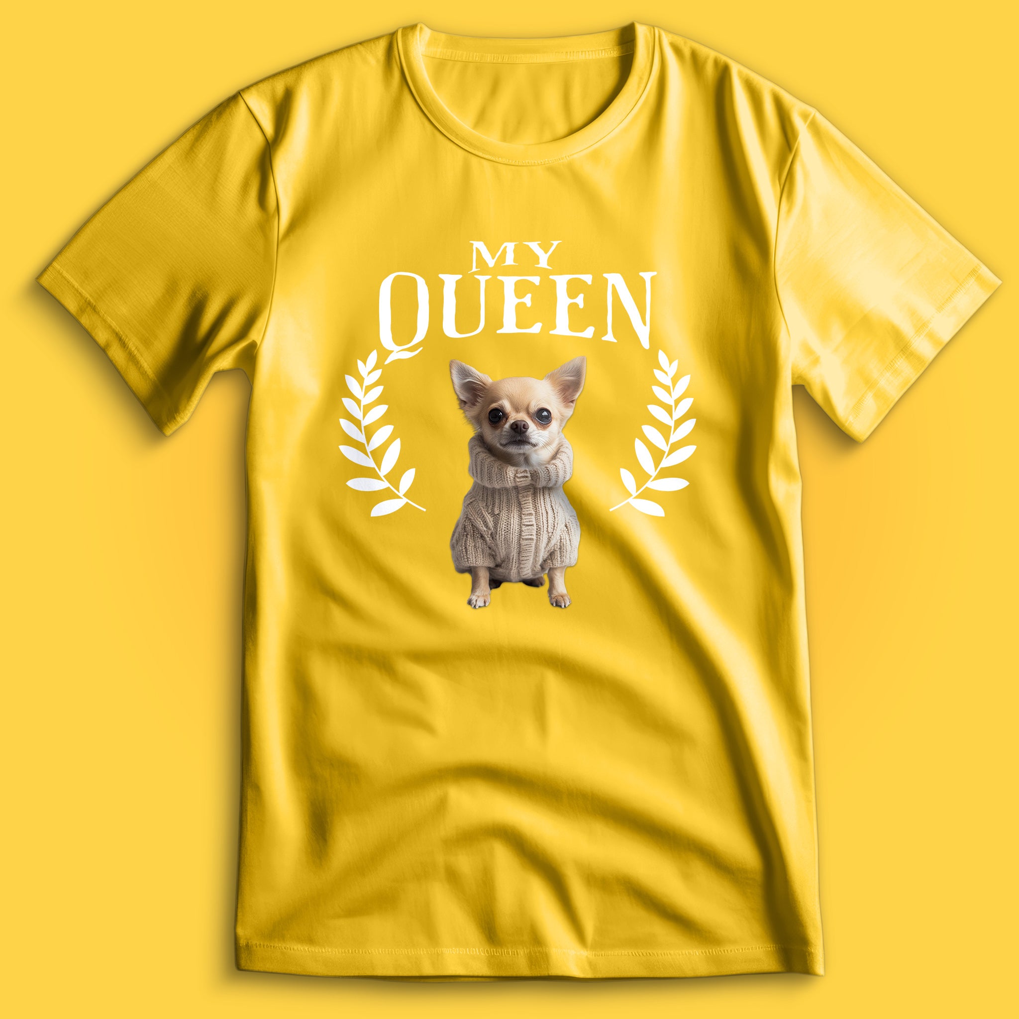 Chihuahua My Queen T-Shirt