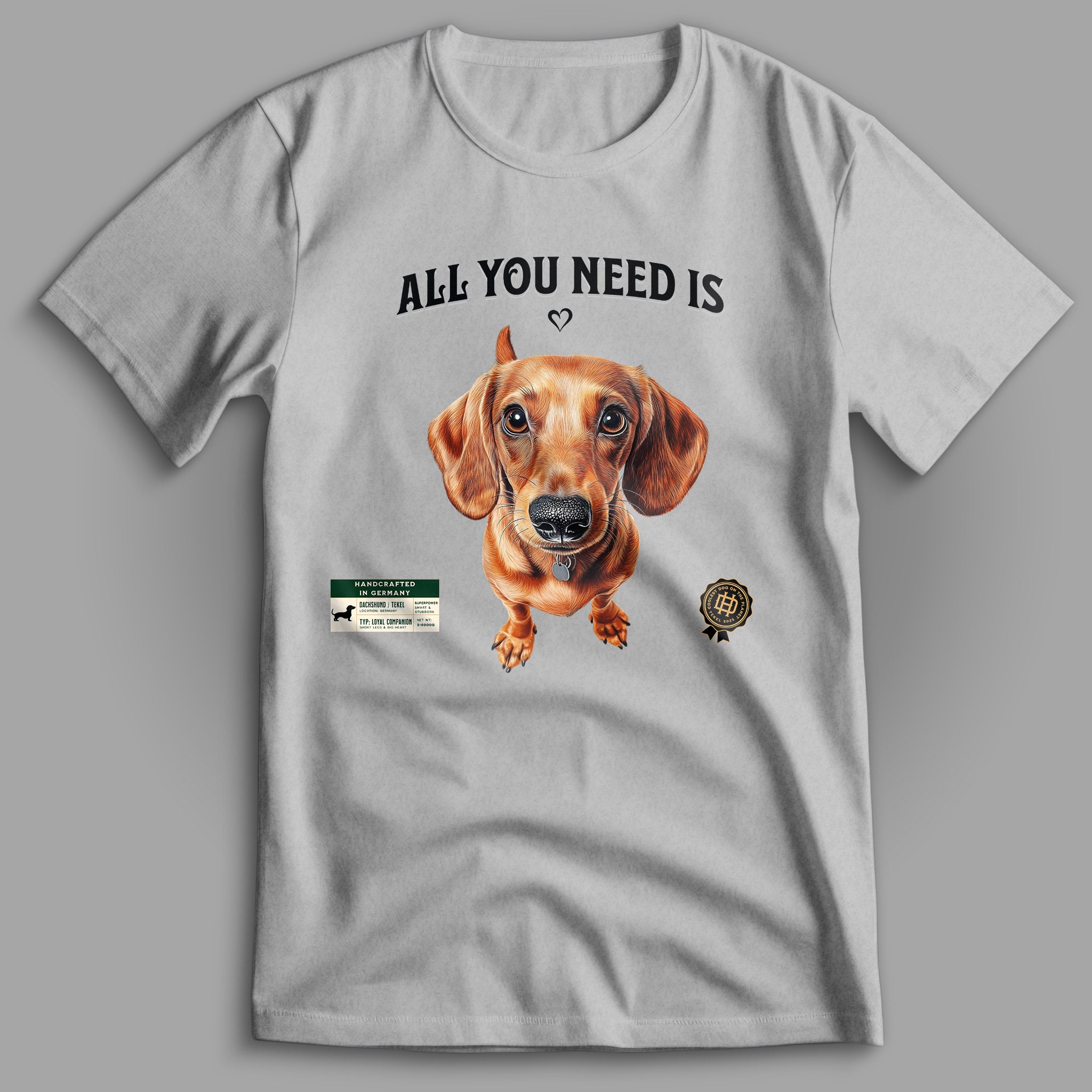 All you Need Is Love Dachshund T-Shirt