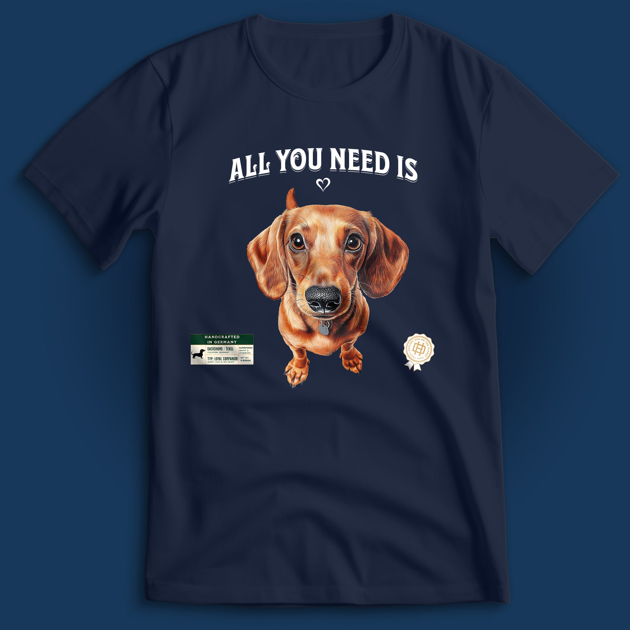 All You Need Is Love Dackel T-Shirt