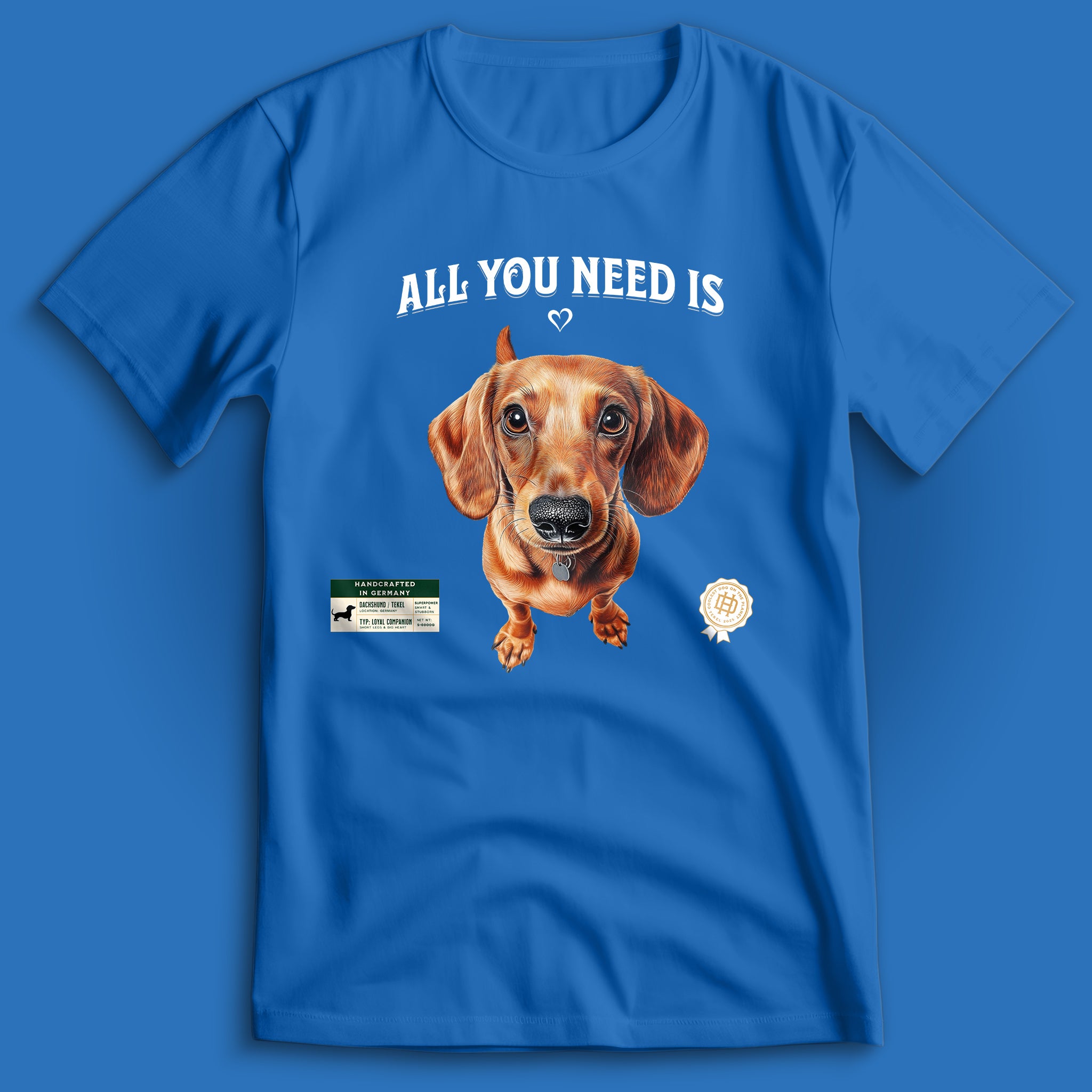 All You Need Is Love Dackel T-Shirt