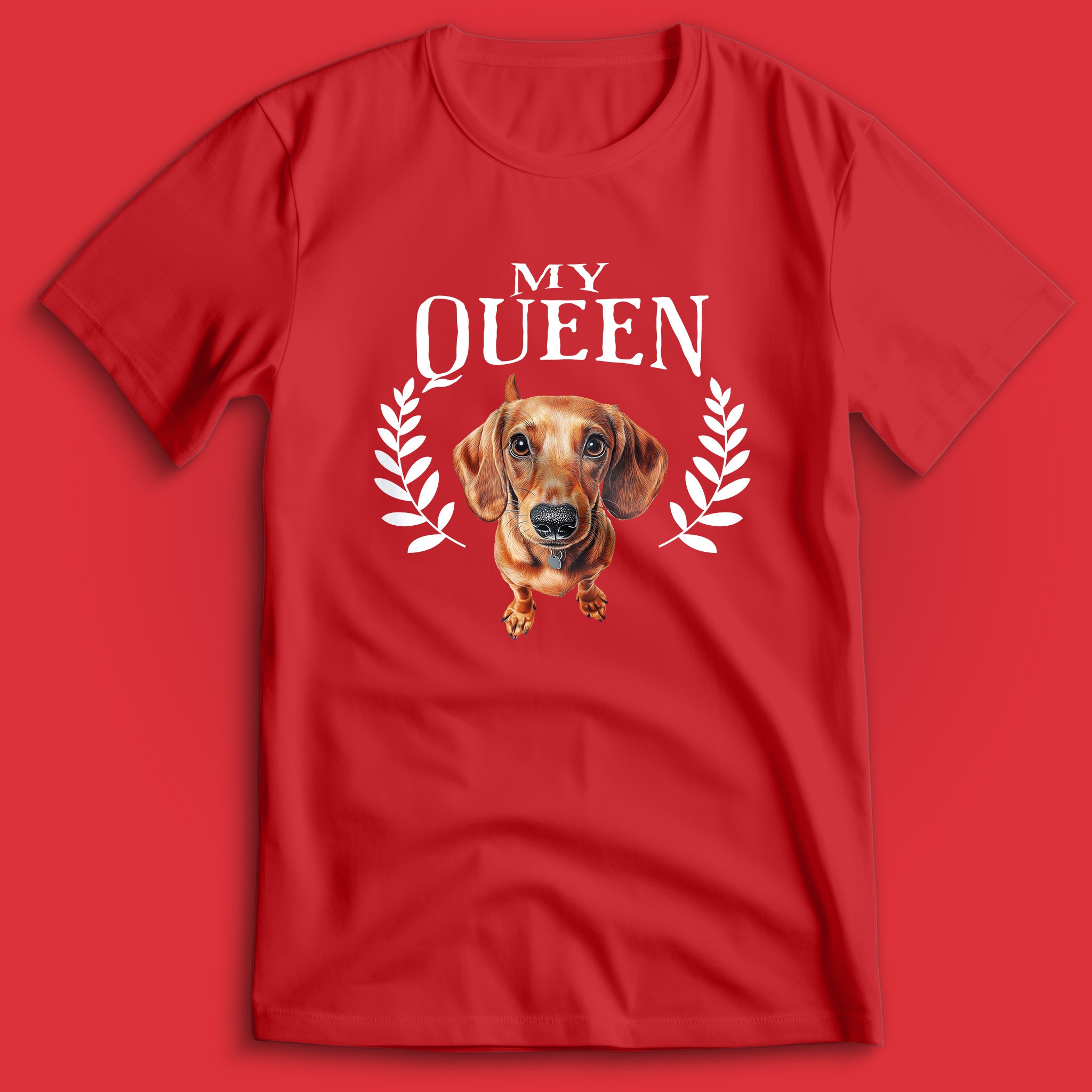 My Queen Dackel T-Shirt