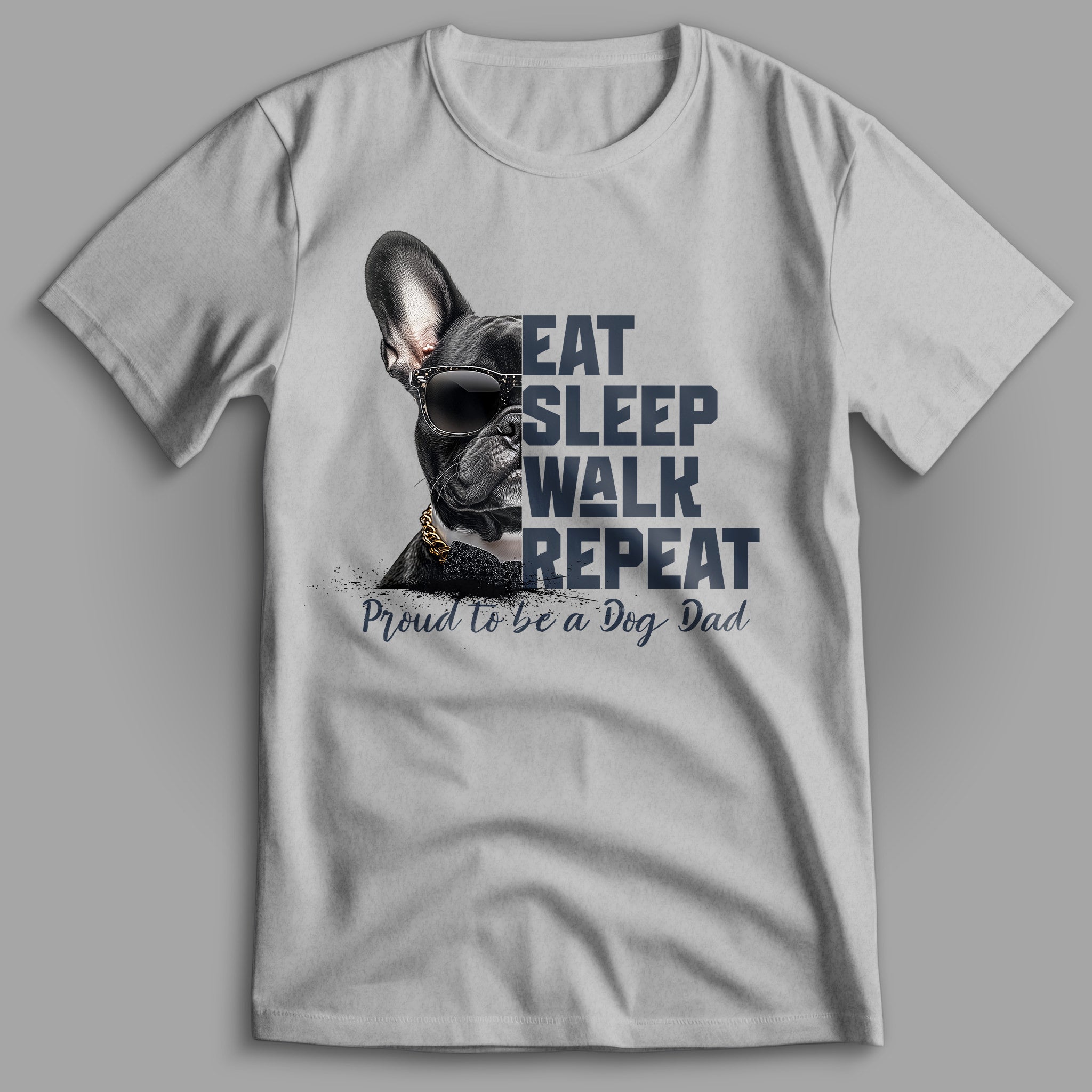 Dog Dad French Bulldog T-Shirt