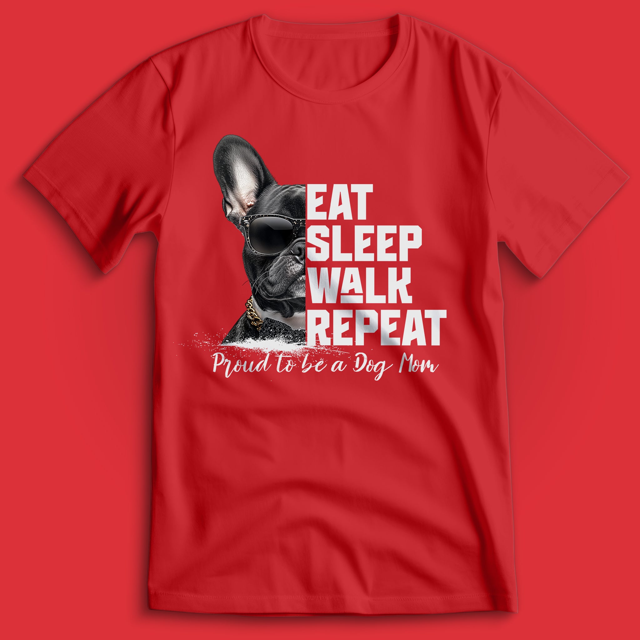 Dog Mom French Bulldog T-Shirt