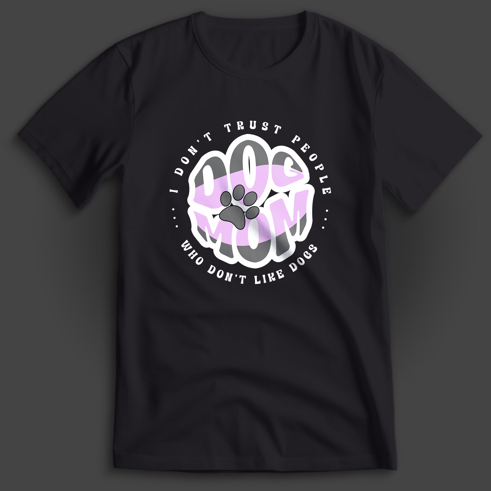 Dog Mom T-Shirt