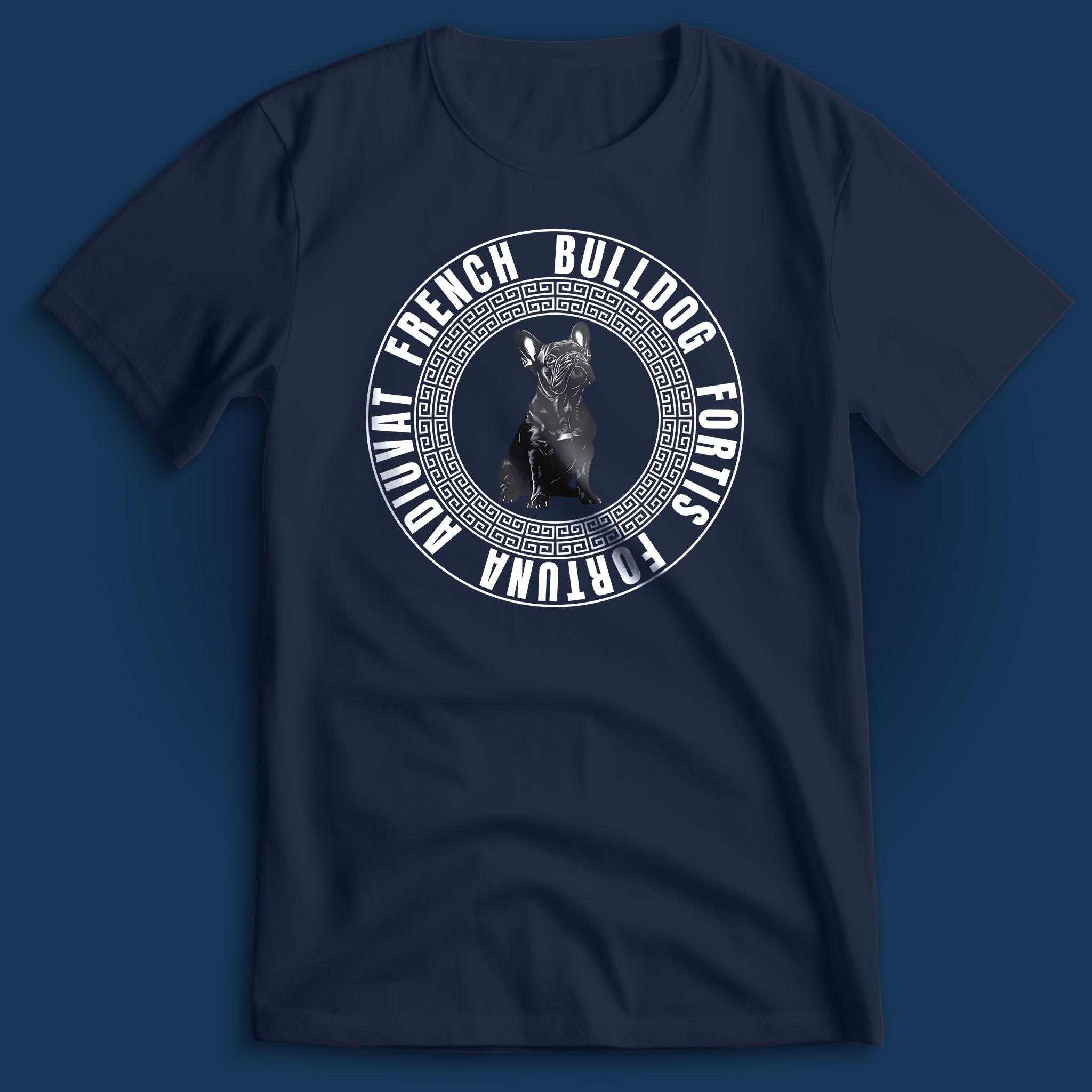 French Bulldog Fortis Fortuna T-Shirt