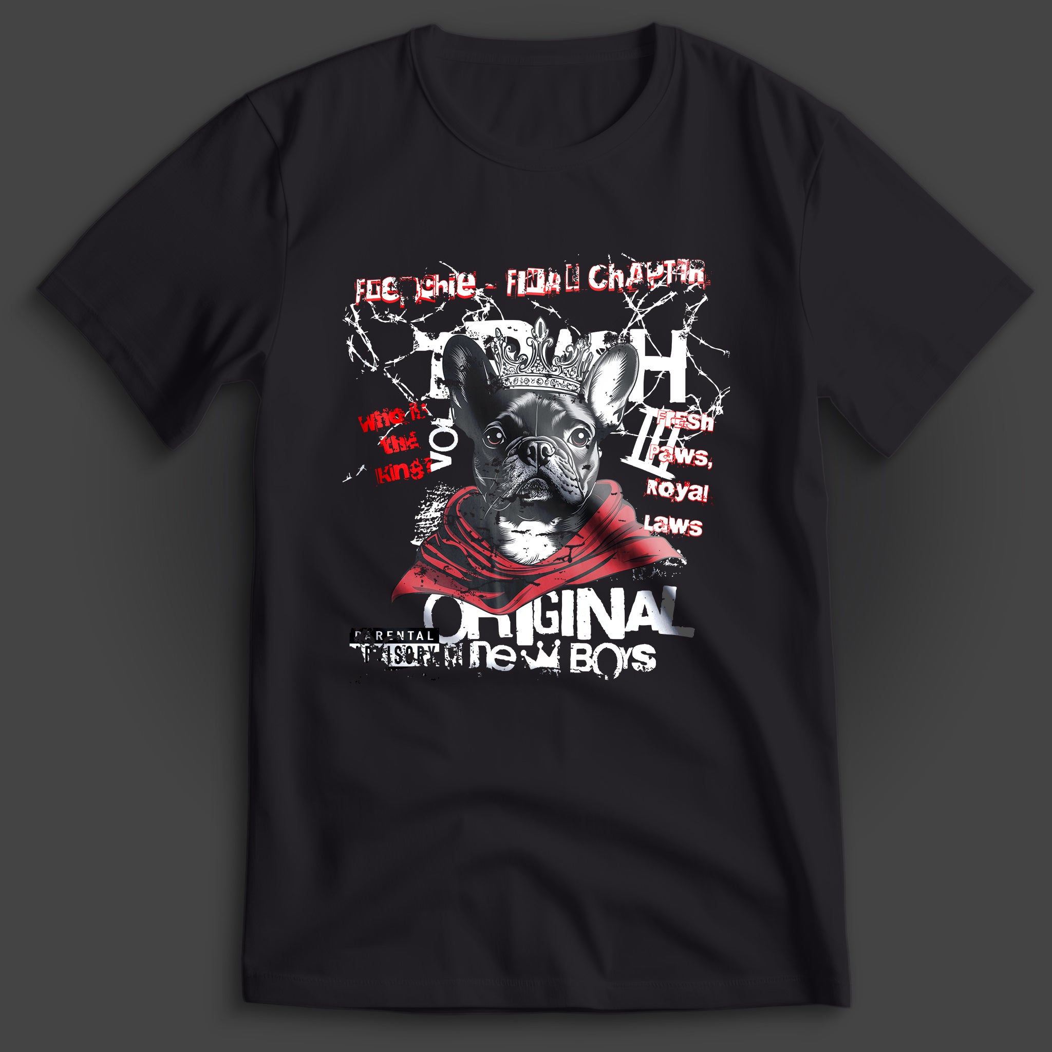 French Bulldog Who Is The King Artist Edition T-Shirt
