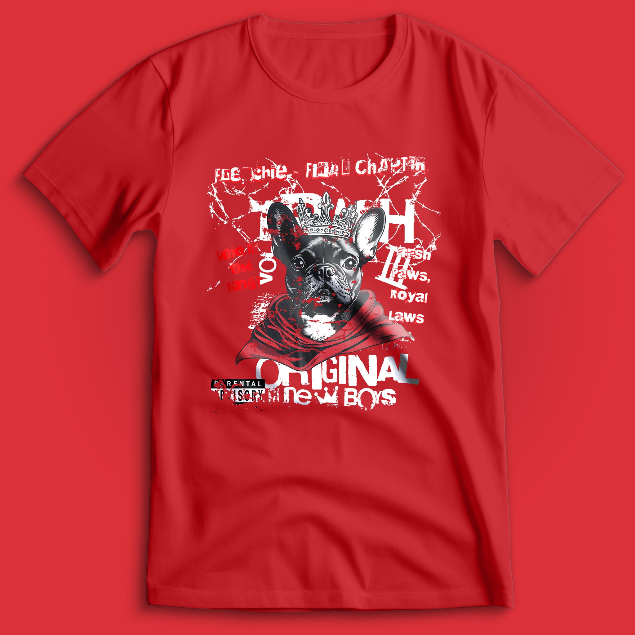 French Bulldog Who Is The King Artist Edition T-Shirt