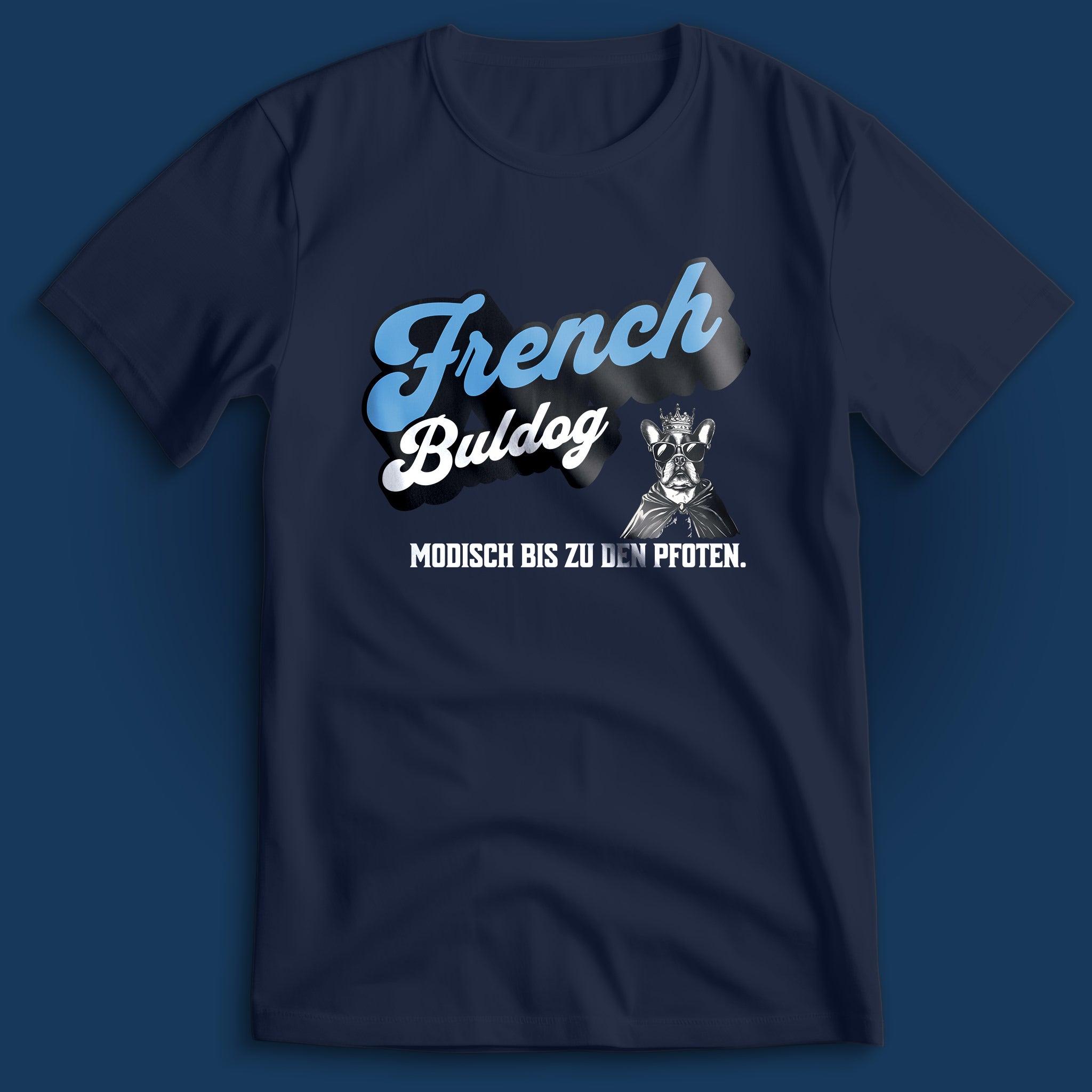 French Bulldog Modische Pfoten T-Shirt