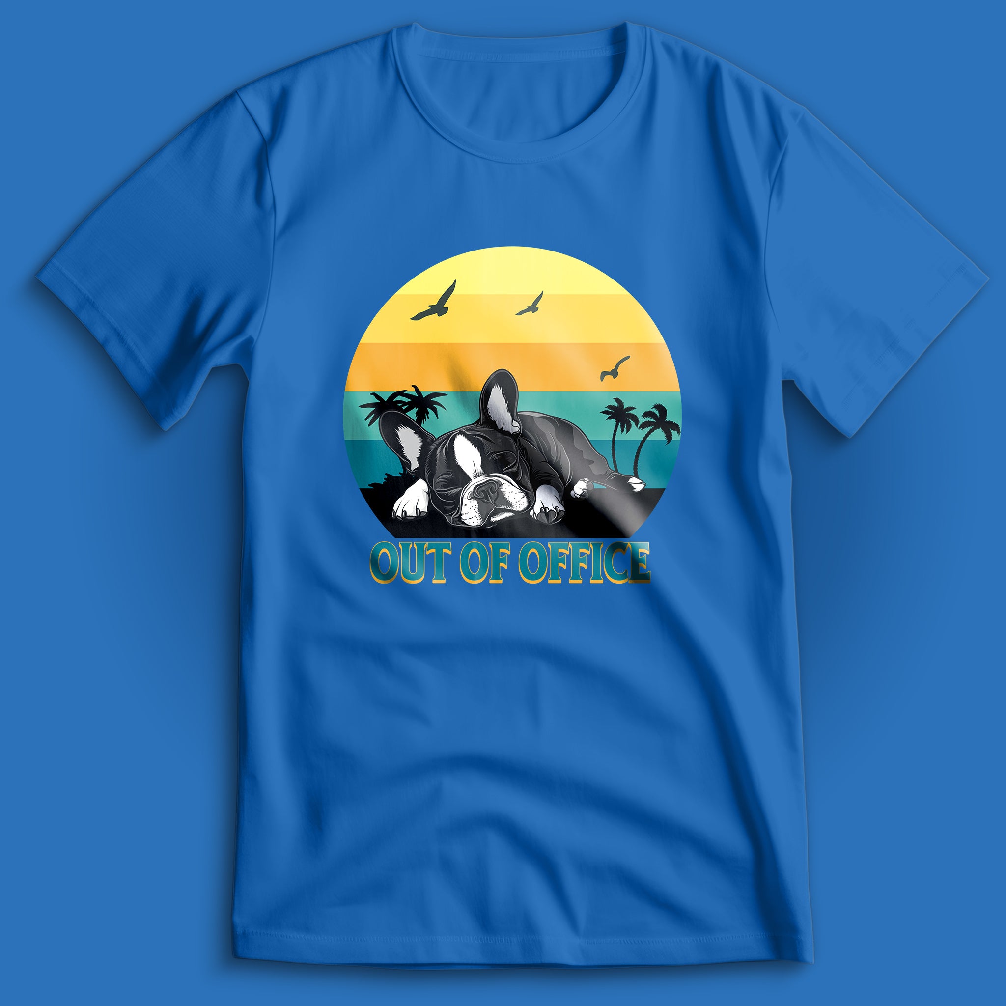 French Bulldog Out Of Office T-Shirt