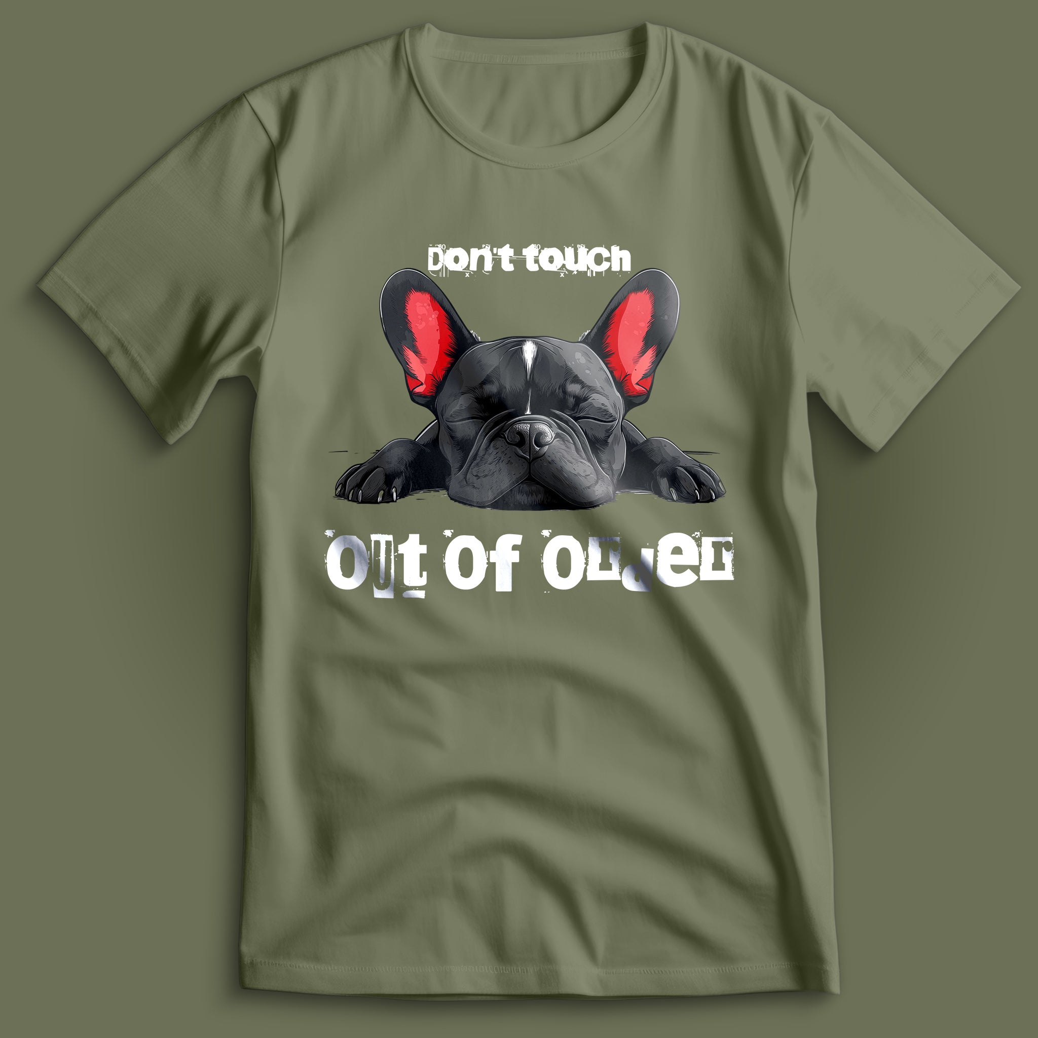 Out Of Order Frenchie T-Shirt