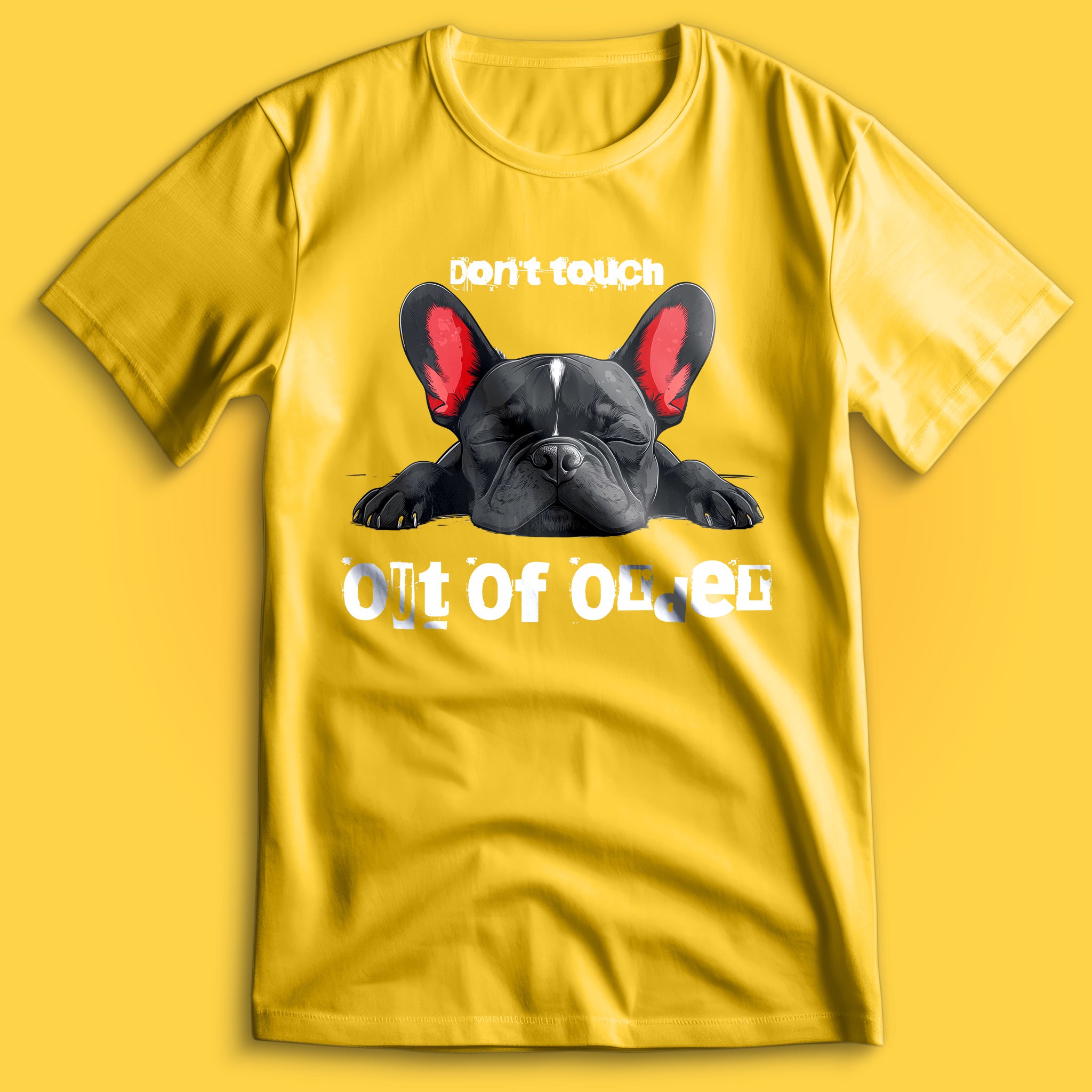Out Of Order Frenchie T-Shirt