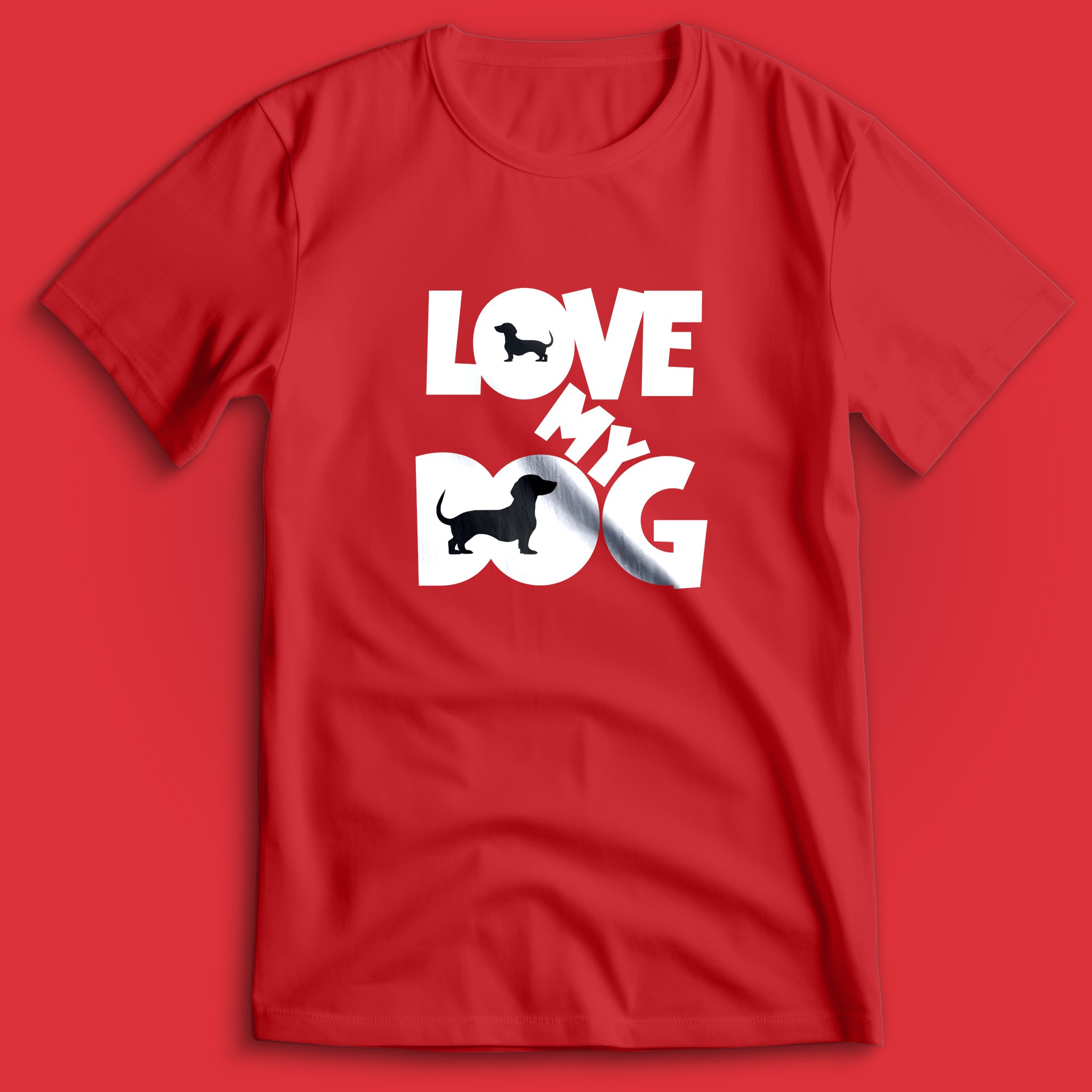 Love My Dog Dackel T-Shirt