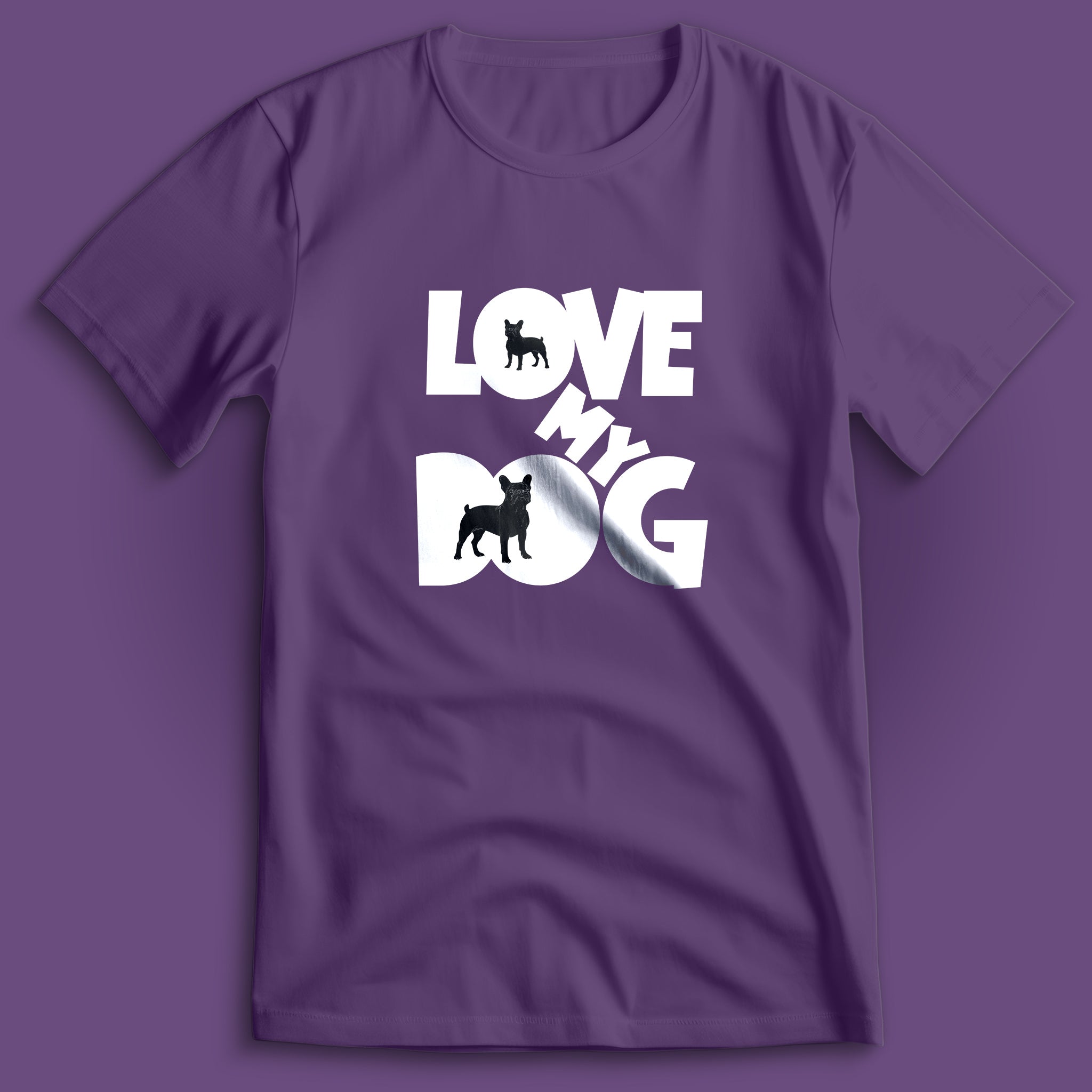 Love My Dog French Bulldog T-Shirt