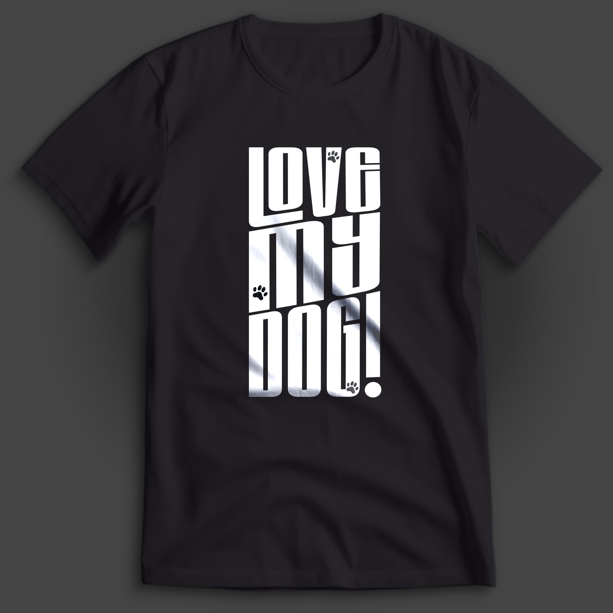 Love My Dog T-Shirt