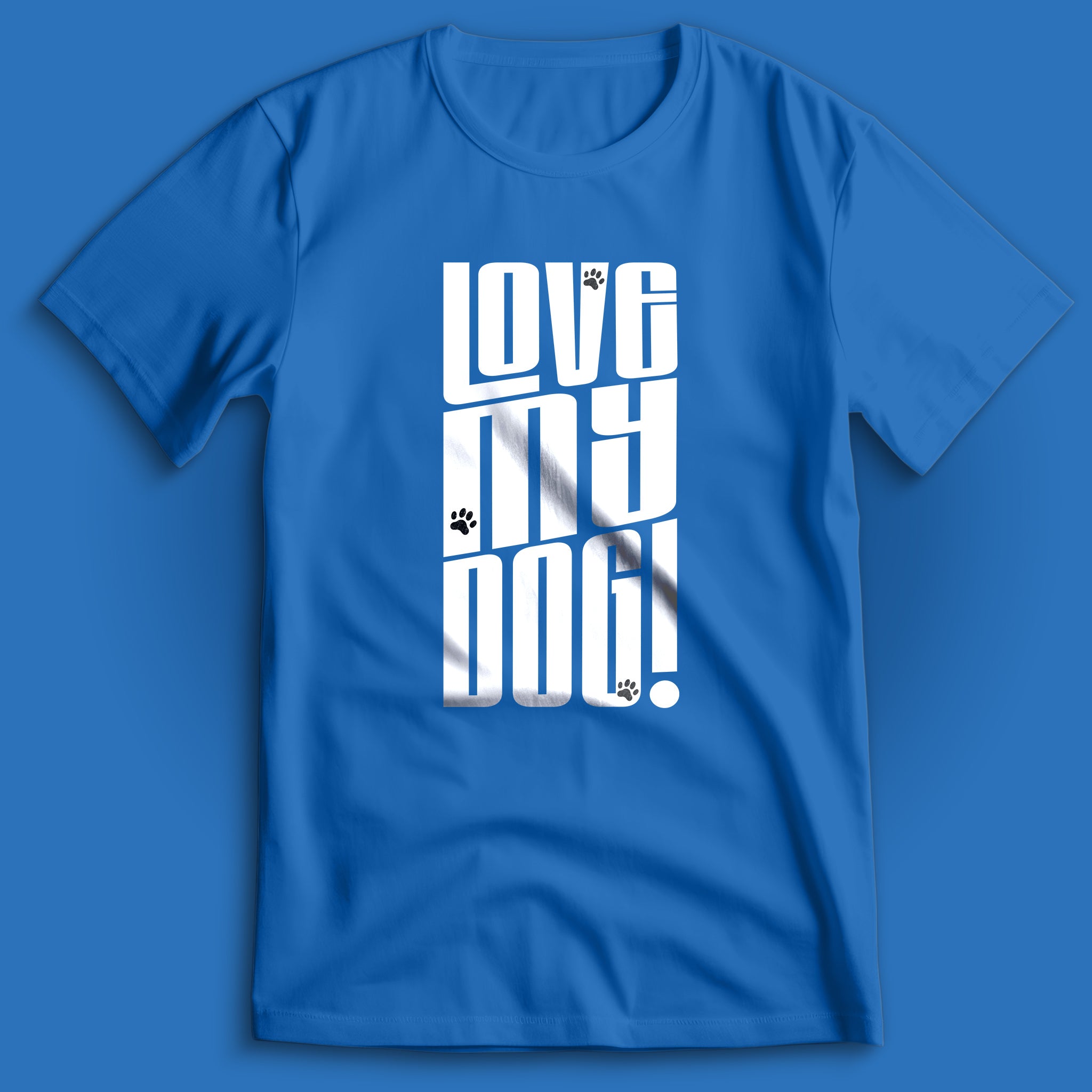 Love My Dog T-Shirt