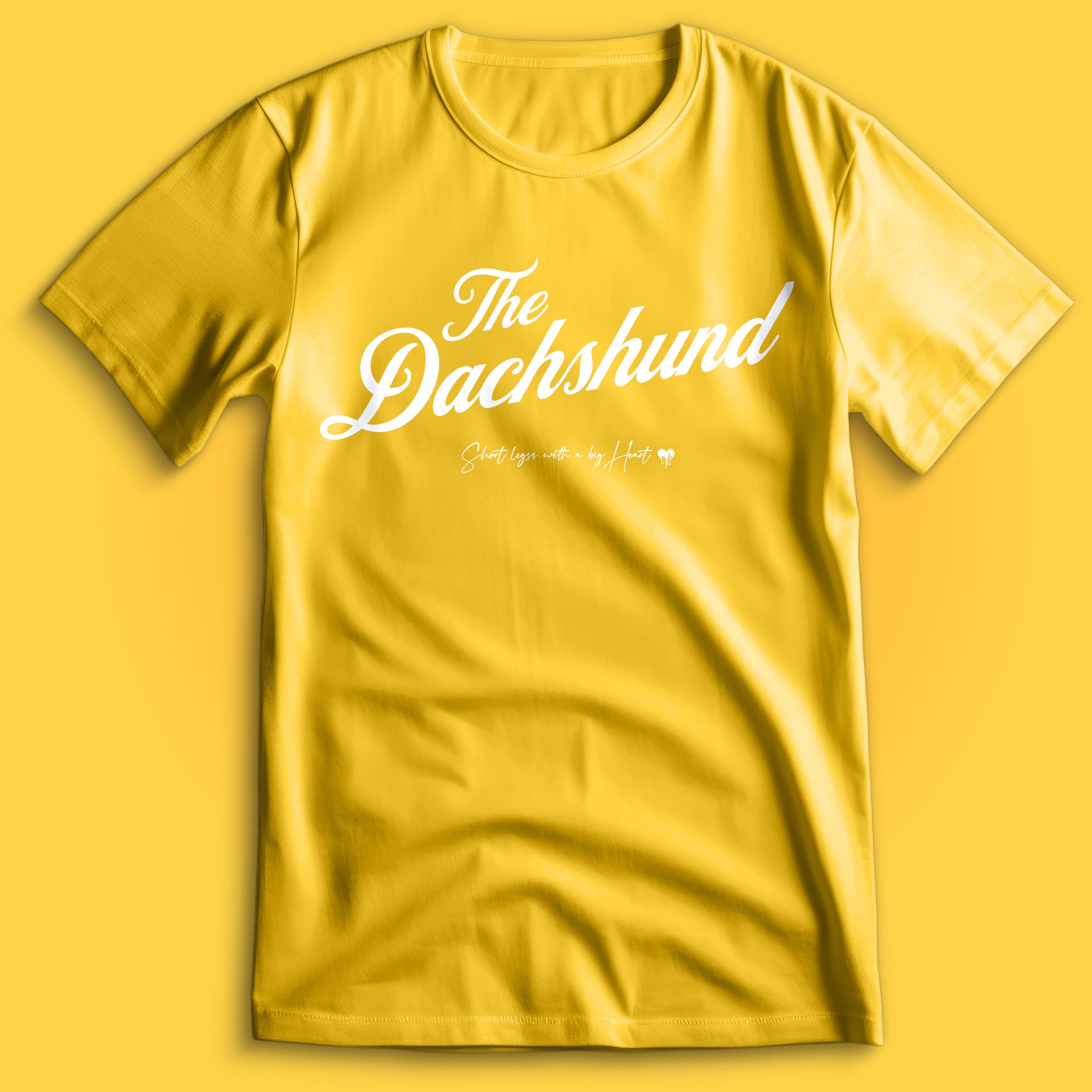 The Dachshund Short Legs Big 🖤 T-Shirt