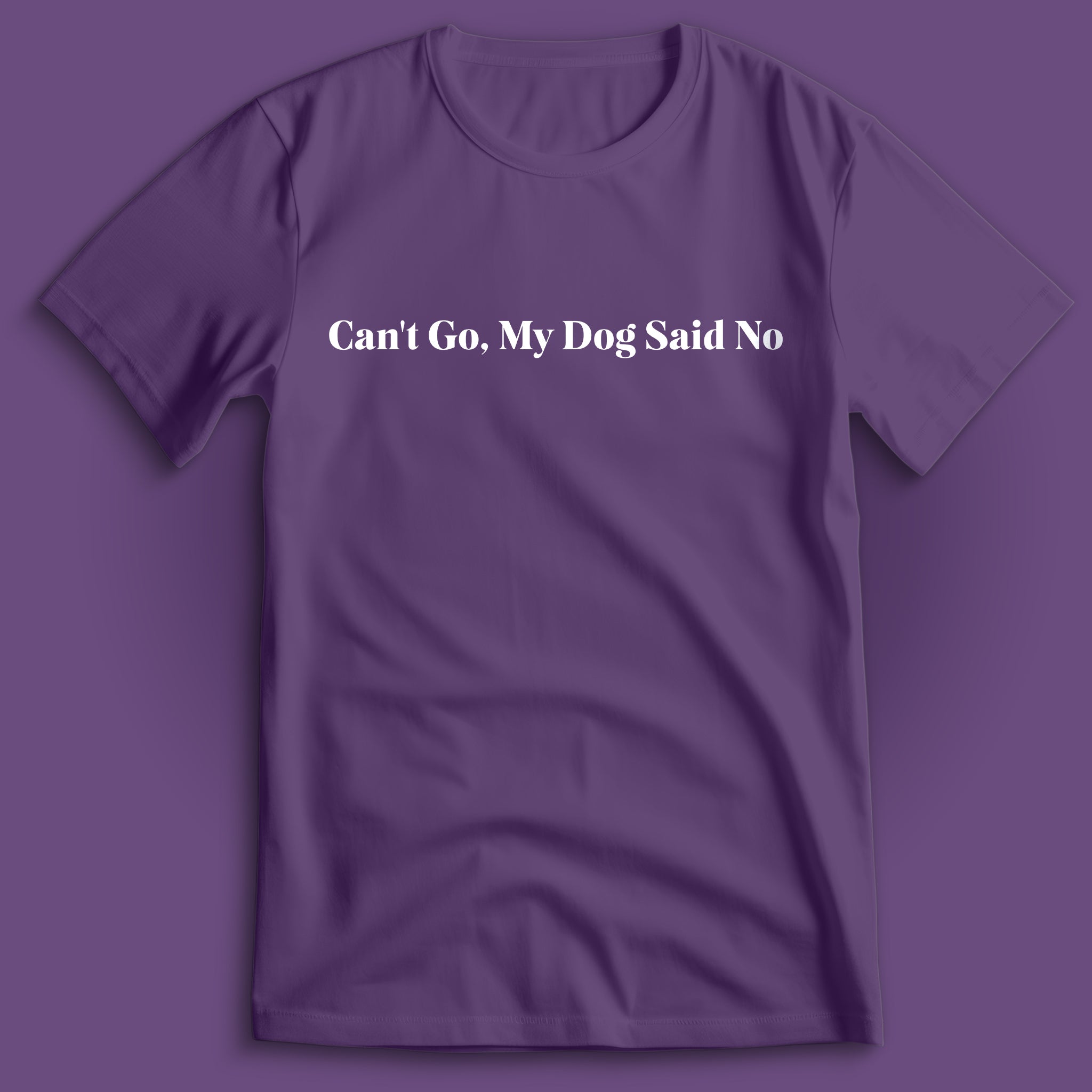 Can't Go T-Shirt
