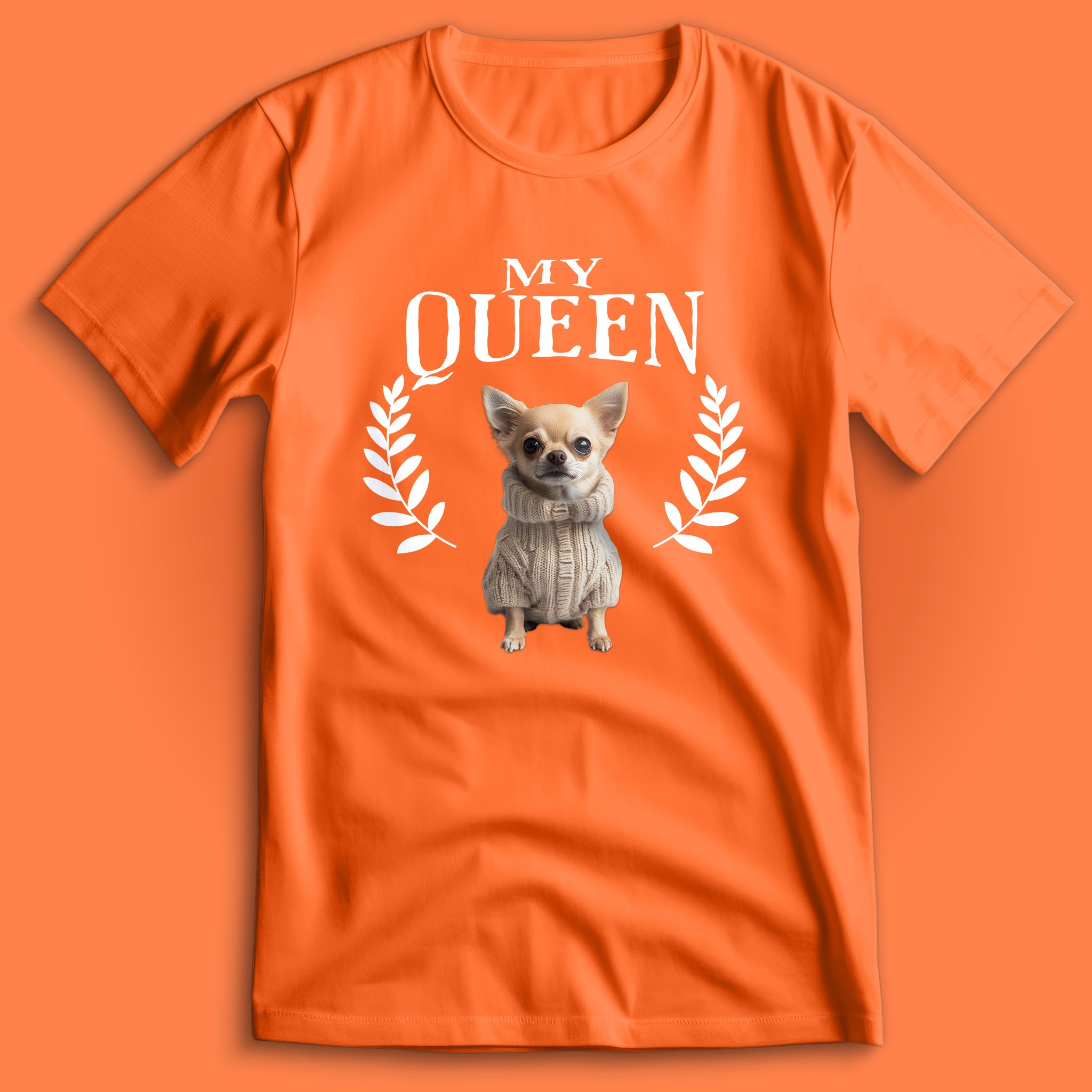 Chihuahua My Queen T-Shirt