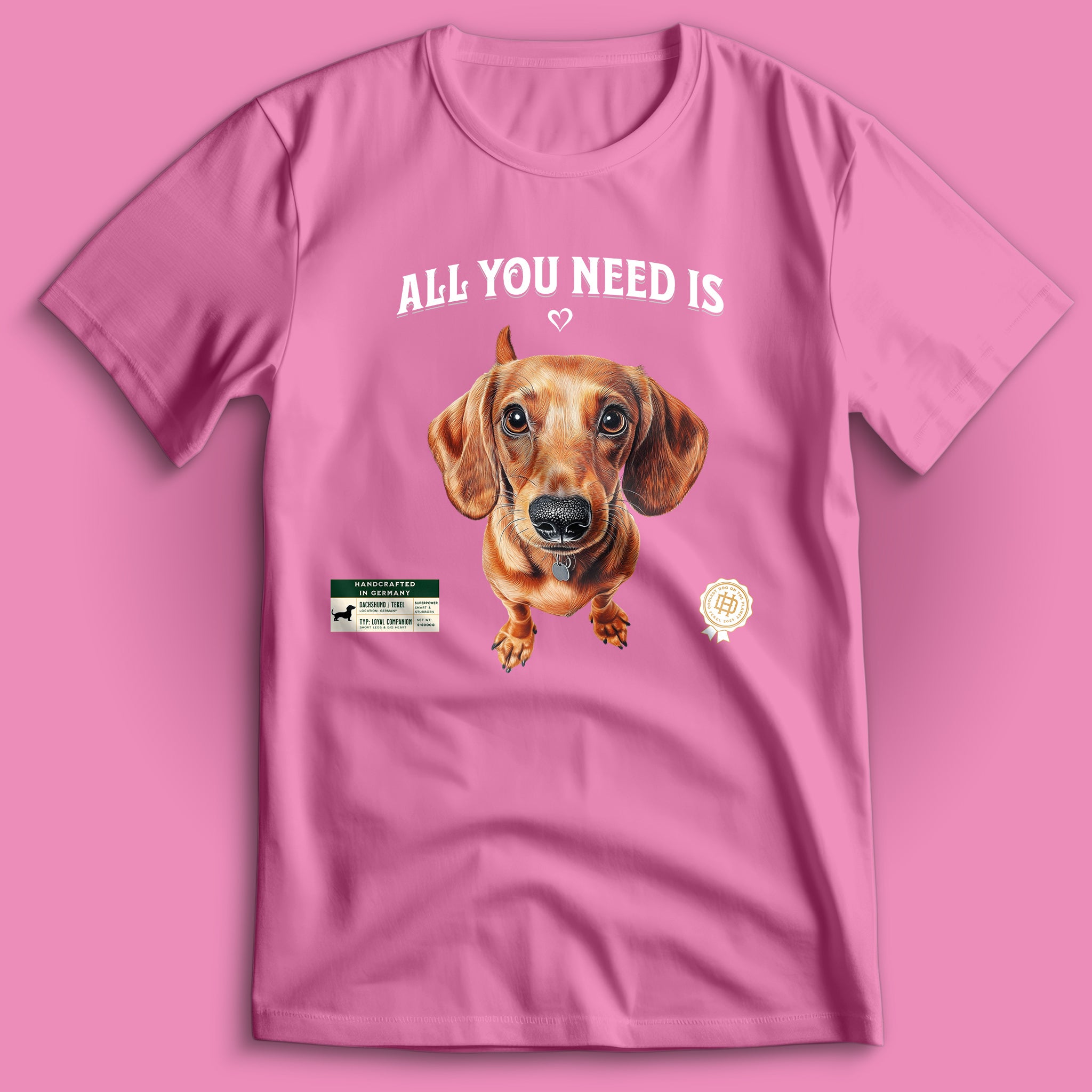All You Need Is Love Dackel T-Shirt