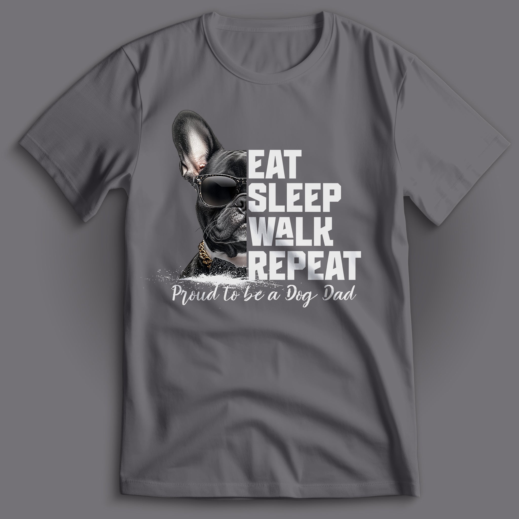 Dog Dad French Bulldog T-Shirt
