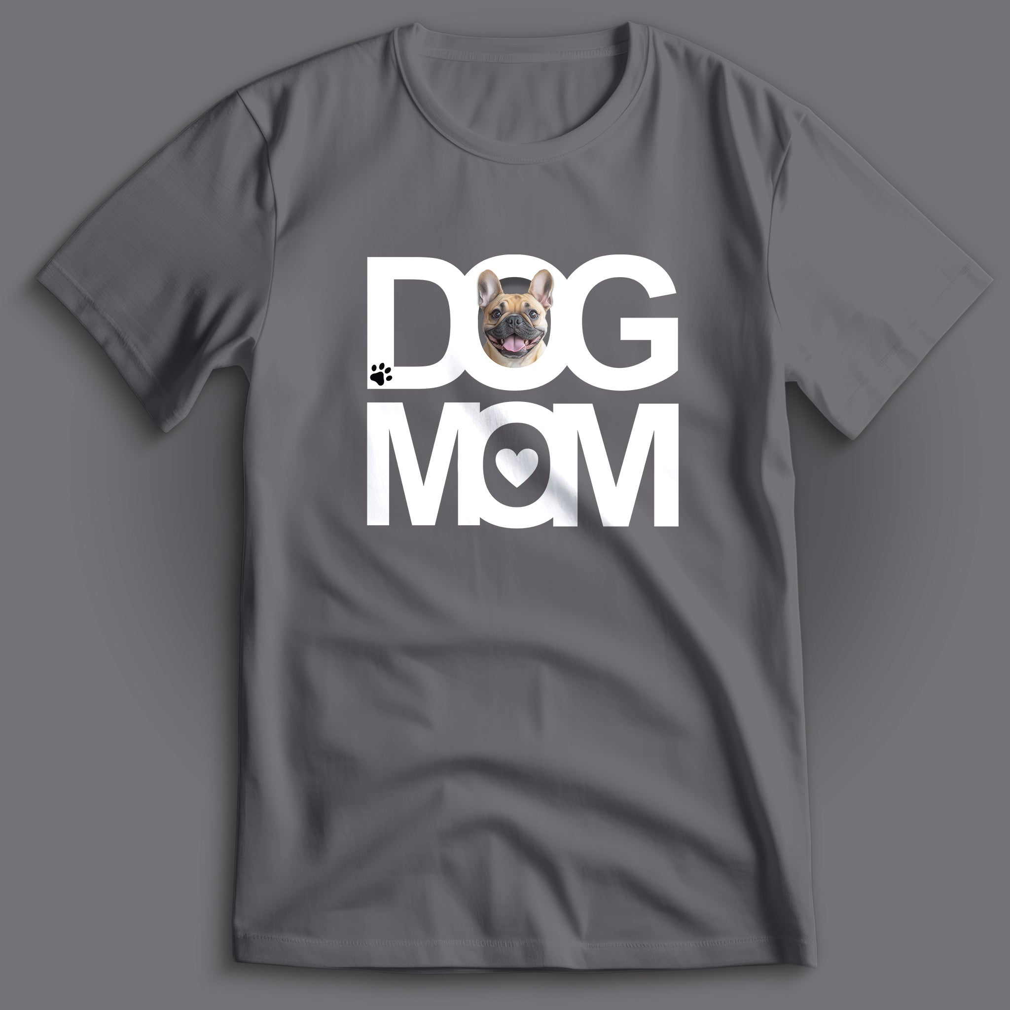 Dog Mom French Bulldog T-Shirt