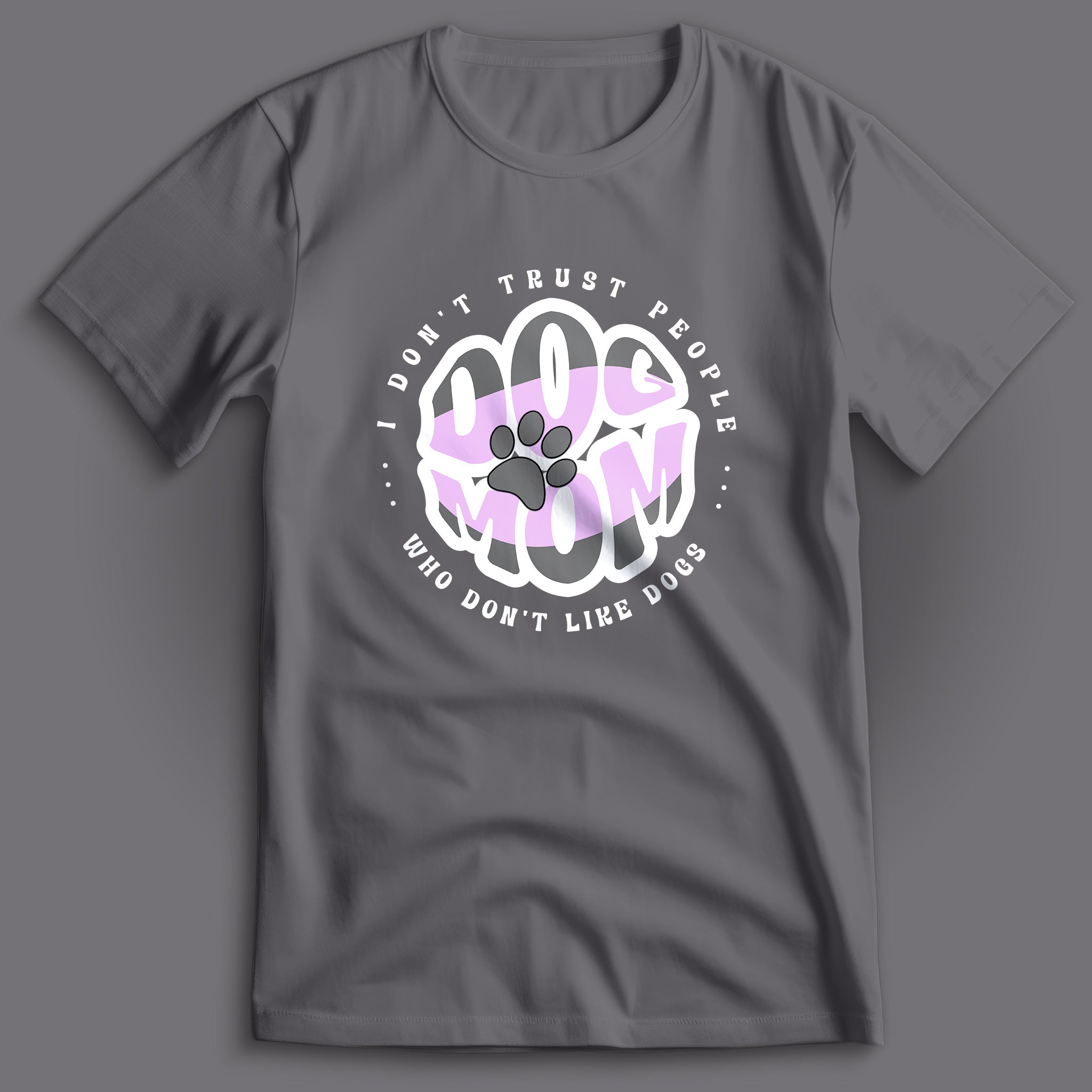 Dog Mom T-Shirt