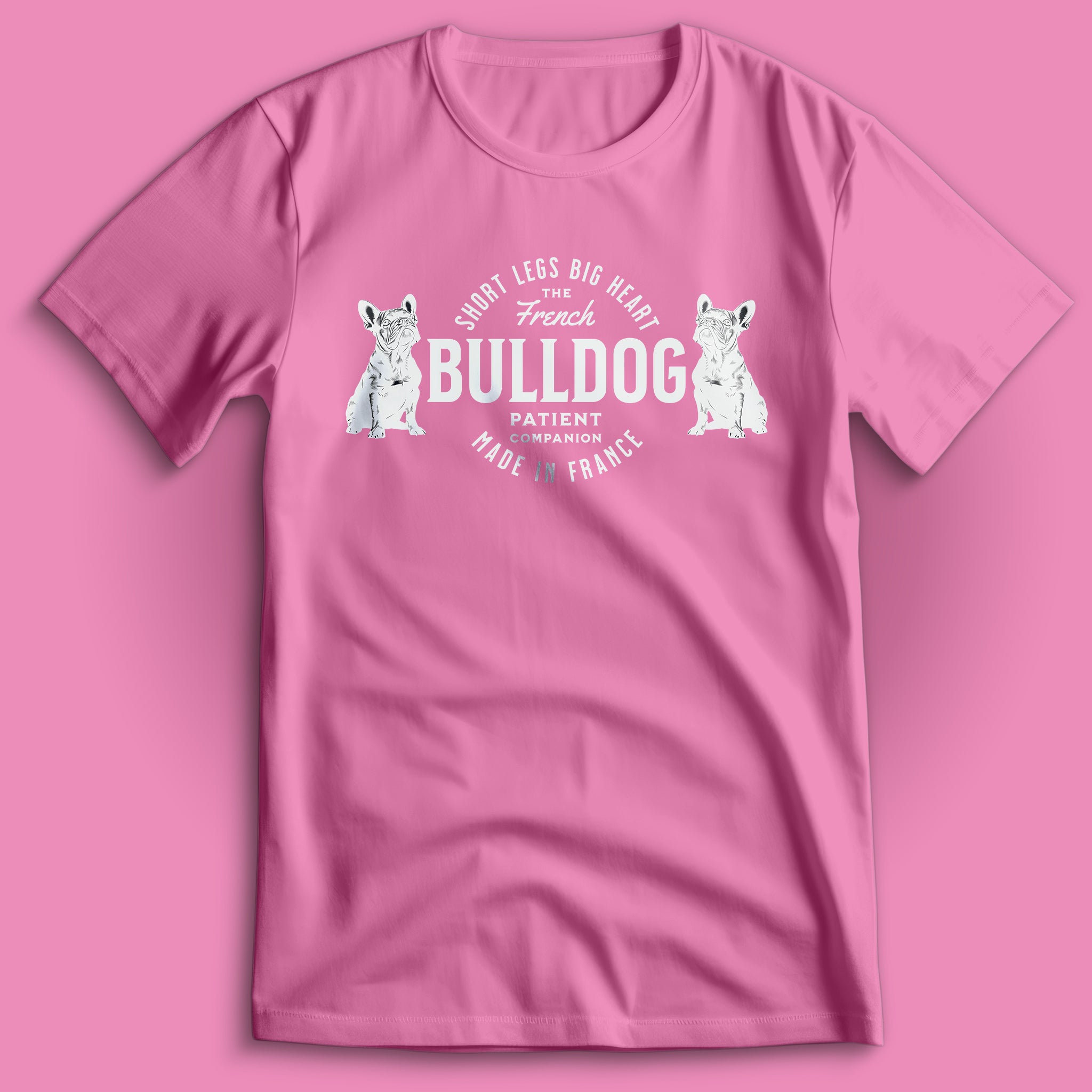 French Bulldog Short Legs Big 🖤 T-Shirt