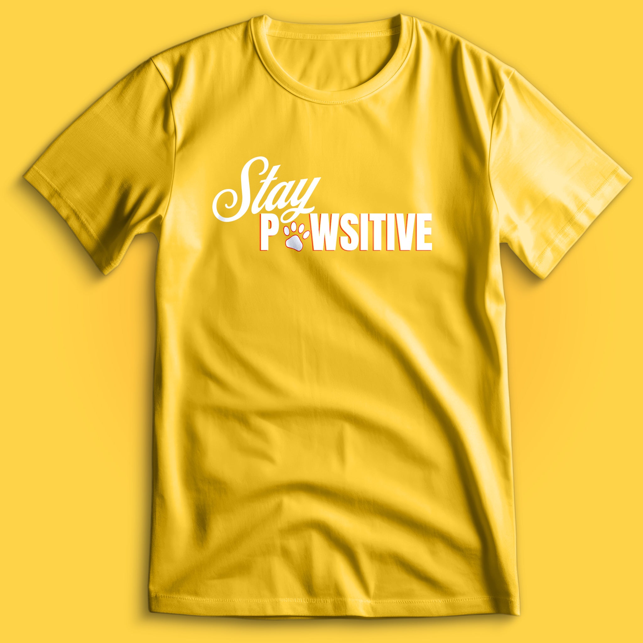 Stay Pawsitive T-Shirt